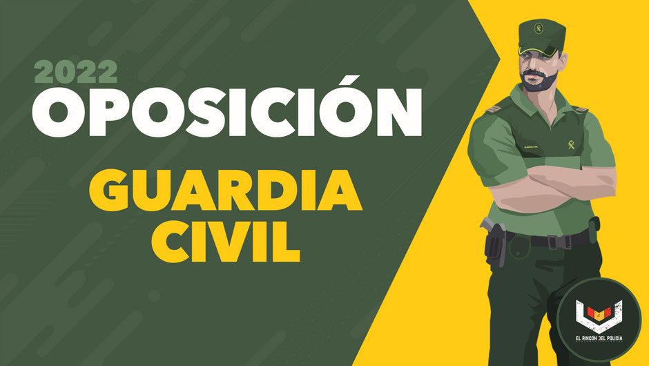 oposicion-a-la-escala-de-cabos-y-guardias-de-la-guardia-civil-2022