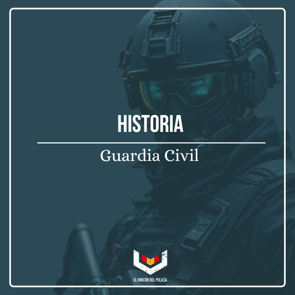 Historia de la Guardia Civil