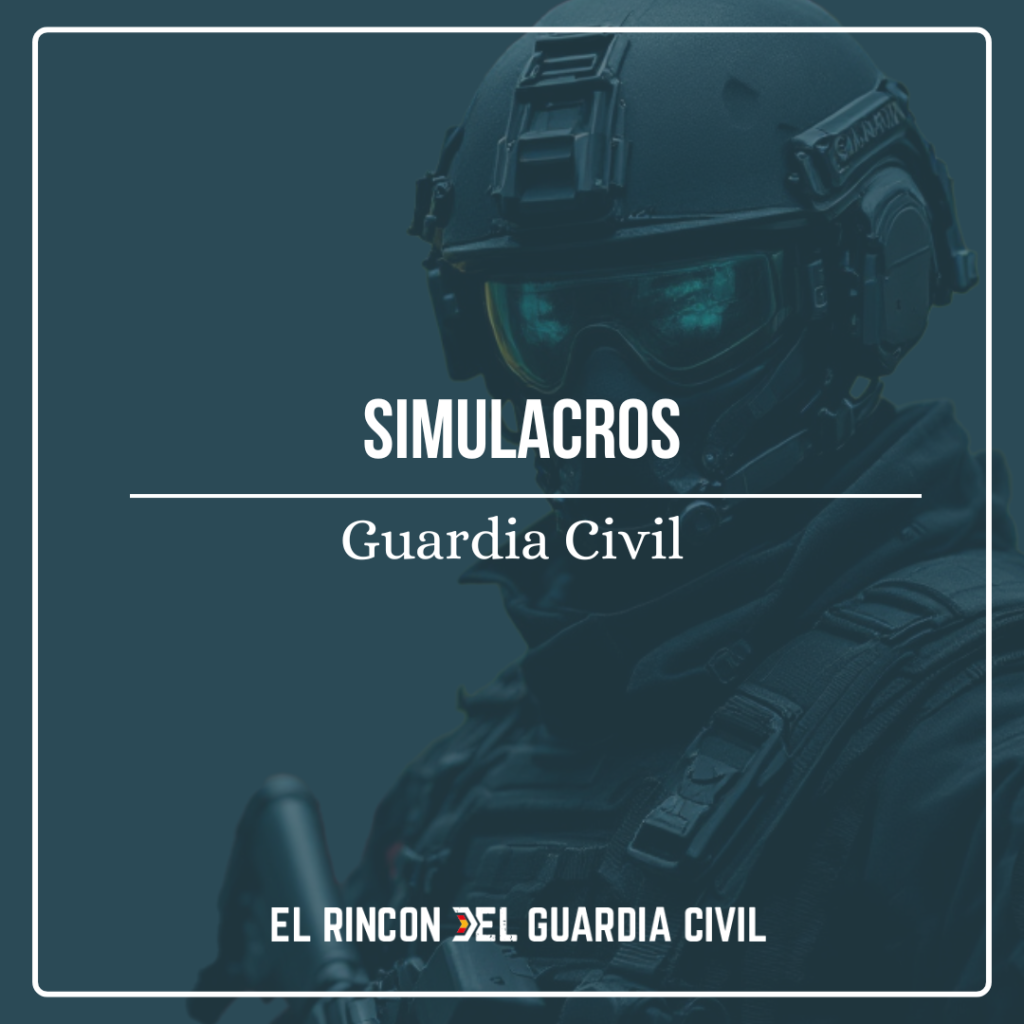 Simulacros Guardia Civil