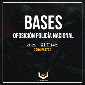 Bases Oposición Policía Nacional 2025